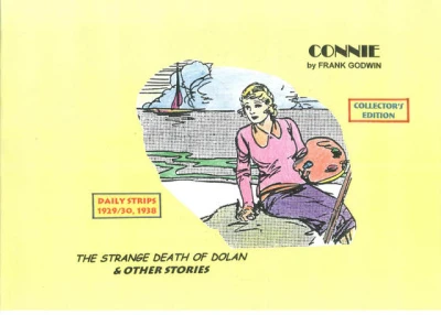 Connie by Frank Godwin: The Strange Death of Dolan & Other Stories (2009) - Series 