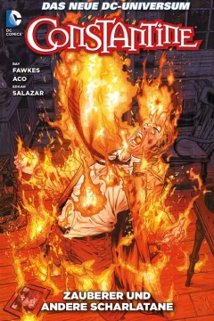 Constantine: Zauberer Und Andere Scharlatane