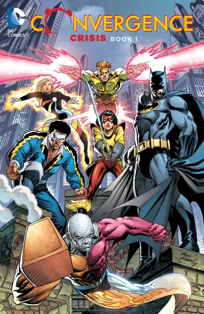 Convergence: Crisis (Trade Paperback, 2015) - Series 