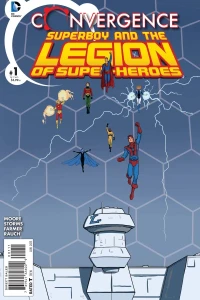 Convergence Superboy and the Legion of Super-Heroes