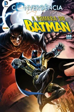 Convergência: A Sombra do Batman