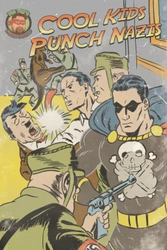 Cool Kids Punch Nazis