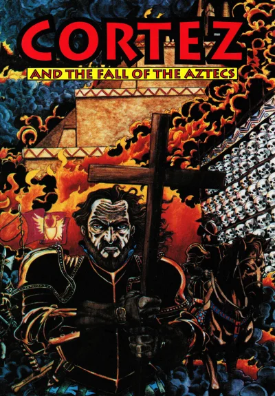 Cortez and the Fall of the Aztecs (Trade Paperback, 2017) - Series 