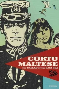 Corto Maltese: Ballad of the Salt Sea