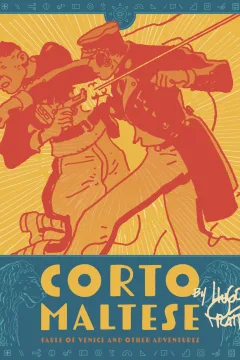 Corto Maltese: Fable of Venice and Other Adventures