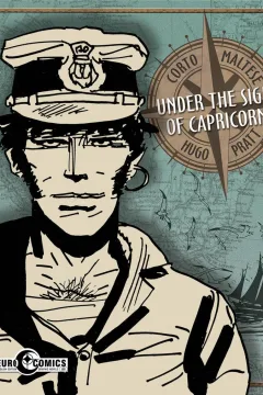 Corto Maltese: Under the Sign of Capricorn