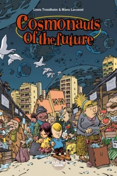 Cosmonauts of the Future