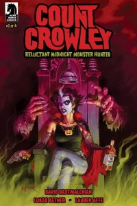 Count Crowley: Reluctant Midnight Monster Hunter