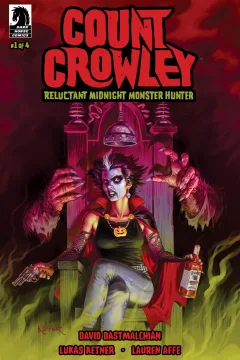 Count Crowley: Reluctant Midnight Monster Hunter
