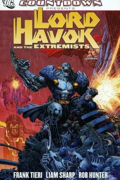 Countdown Presents: Lord Havok and the Extremists