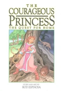 Courageous Princess: The Quest For Home