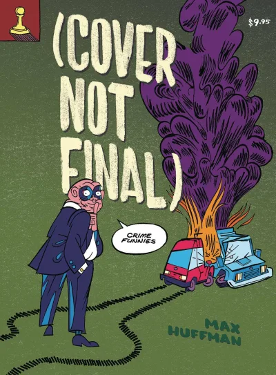 Cover Not Final: Crime Funnies (2021) - Series 