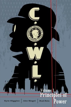 C.O.W.L.: Principles of Power