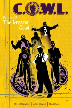 C.O.W.L.: The Greater Good