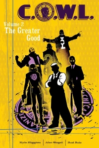 C.O.W.L.: The Greater Good