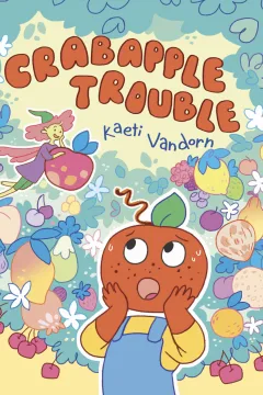 Crabapple Trouble