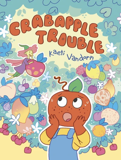 Crabapple Trouble (Hardcover, 2020) - Series 