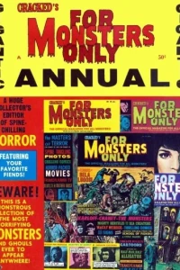 Cracked for Monsters Only Annual