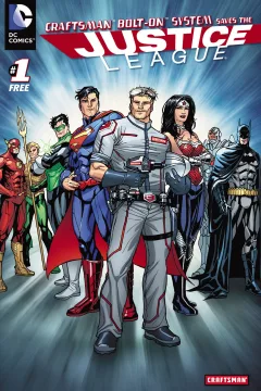 Craftsman Bolt-On System Saves the Justice League