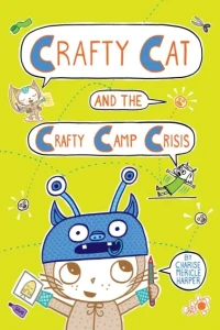 Crafty Cat and the Crafty Camp Crisis