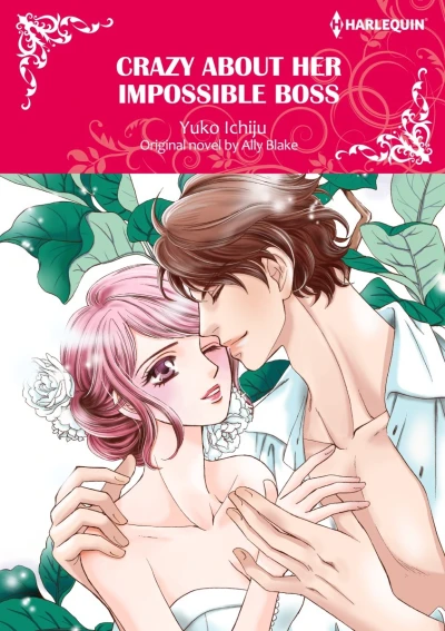 Crazy About Her Impossible Boss (2021) - Series 