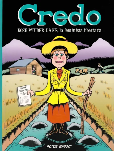 Credo: Rose Wilder Lane, la Feminista Libertaria (2020) - Series 