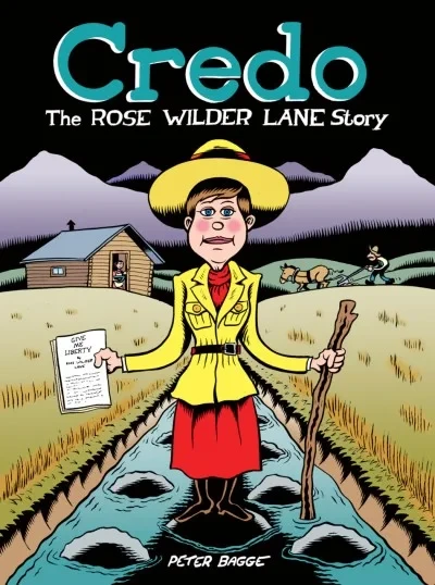Credo: The Rose Wilder Lane Story (Hardcover, 2019) - Series 