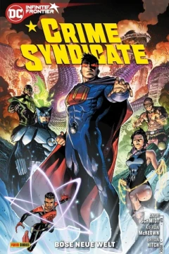 Crime Syndicate: Böse Neue Welt