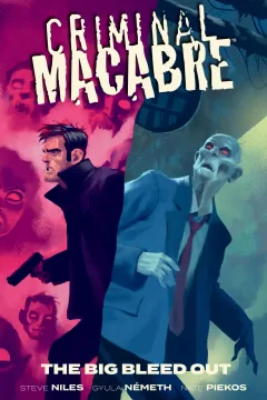 Criminal Macabre: The Big Bleed Out