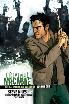 Criminal Macabre: The Cal McDonald Casebook