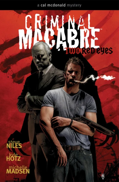 Criminal Macabre: Two Red Eyes (Trade Paperback, 2007) - Series 