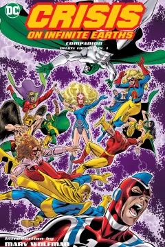 Crisis on Infinite Earths Companion Deluxe Edition