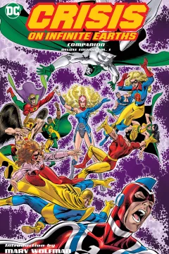 Crisis on Infinite Earths Companion Deluxe Edition