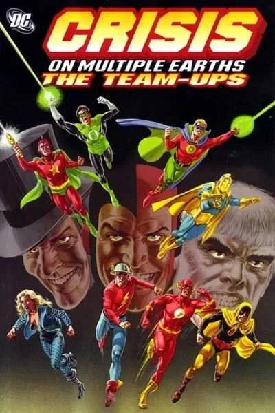 Crisis on Multiple Earths The Team-Ups (2005) - Series 