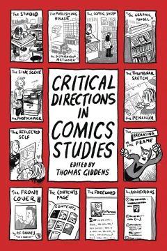 Critical Directions in Comics Studies
