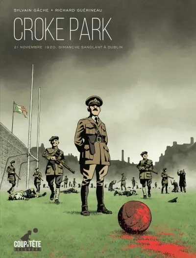 Croke Park, dimanche sanglant à Dublin (2020) - Series 
