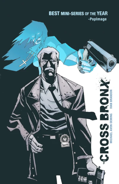 Cross Bronx (Trade Paperback, 2007) - Series 
