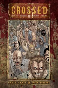 Crossed 10th Anniversary