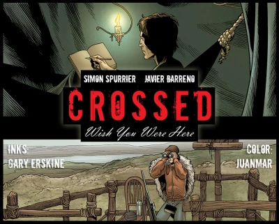 Crossed: Wish You Were Here (Trade Paperback, 2012) - Series 