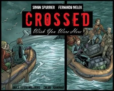 Crossed: Wish You Were Here (Trade Paperback, 2012) - Series 