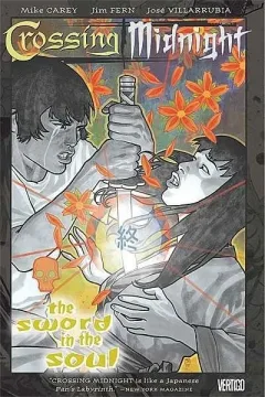Crossing Midnight: The Sword in the Soul