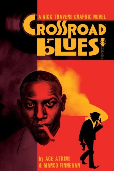 Crossroad Blues: A Nick Travers Graphic Novel (2018) - Series 