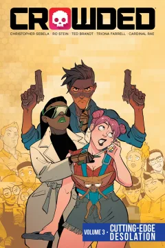 Crowded: Cutting-Edge Desolation