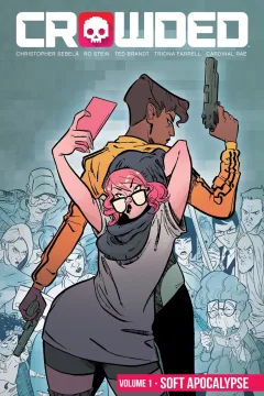 Crowded: Soft Apocalypse