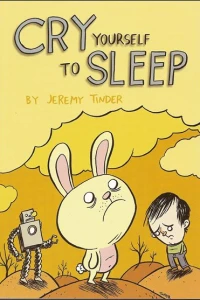 Cry Yourself to Sleep