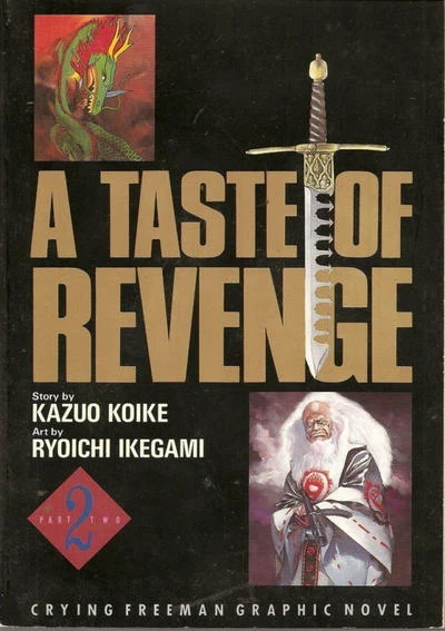 Crying Freeman: A Taste of Revenge (1992) - Series 