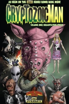 Cryptozoic Man: Decapitation Strike