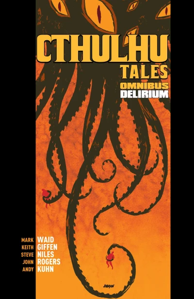 Cthulhu Tales Omnibus: Delirium (2011) - Series 