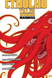 Cthulhu Tales Omnibus: Madness