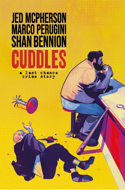 Cuddles: A Last Chance Crime Story (2021) - Series 